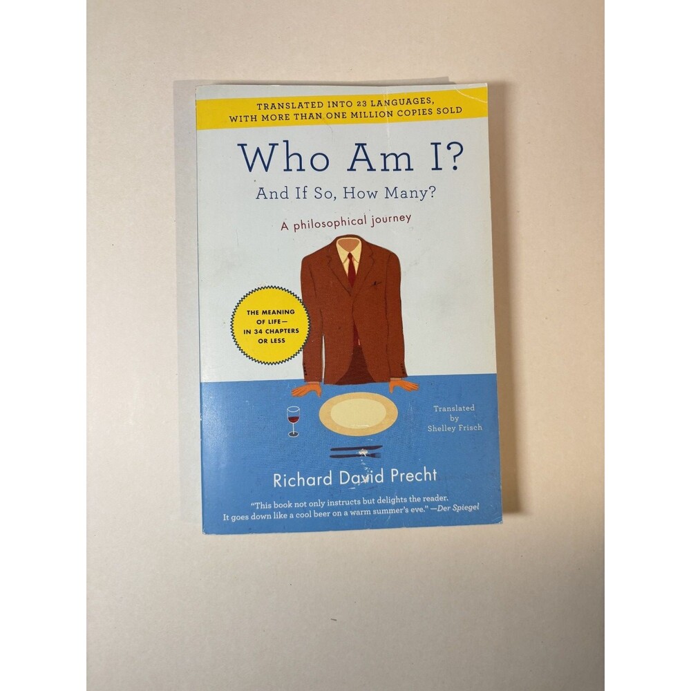 Who Am I?: And If So, How Many? by Precht, Richard David PB 1st US Ed. VERY GOOD